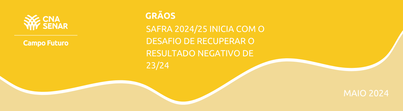 Safra 2024/25 inicia com o desafio de recuperar o resultado negativo de 23/24