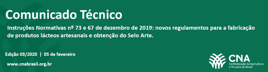 Novos regulamentos para a fabricação de produtos lácteos artesanais e obtenção do Selo Arte