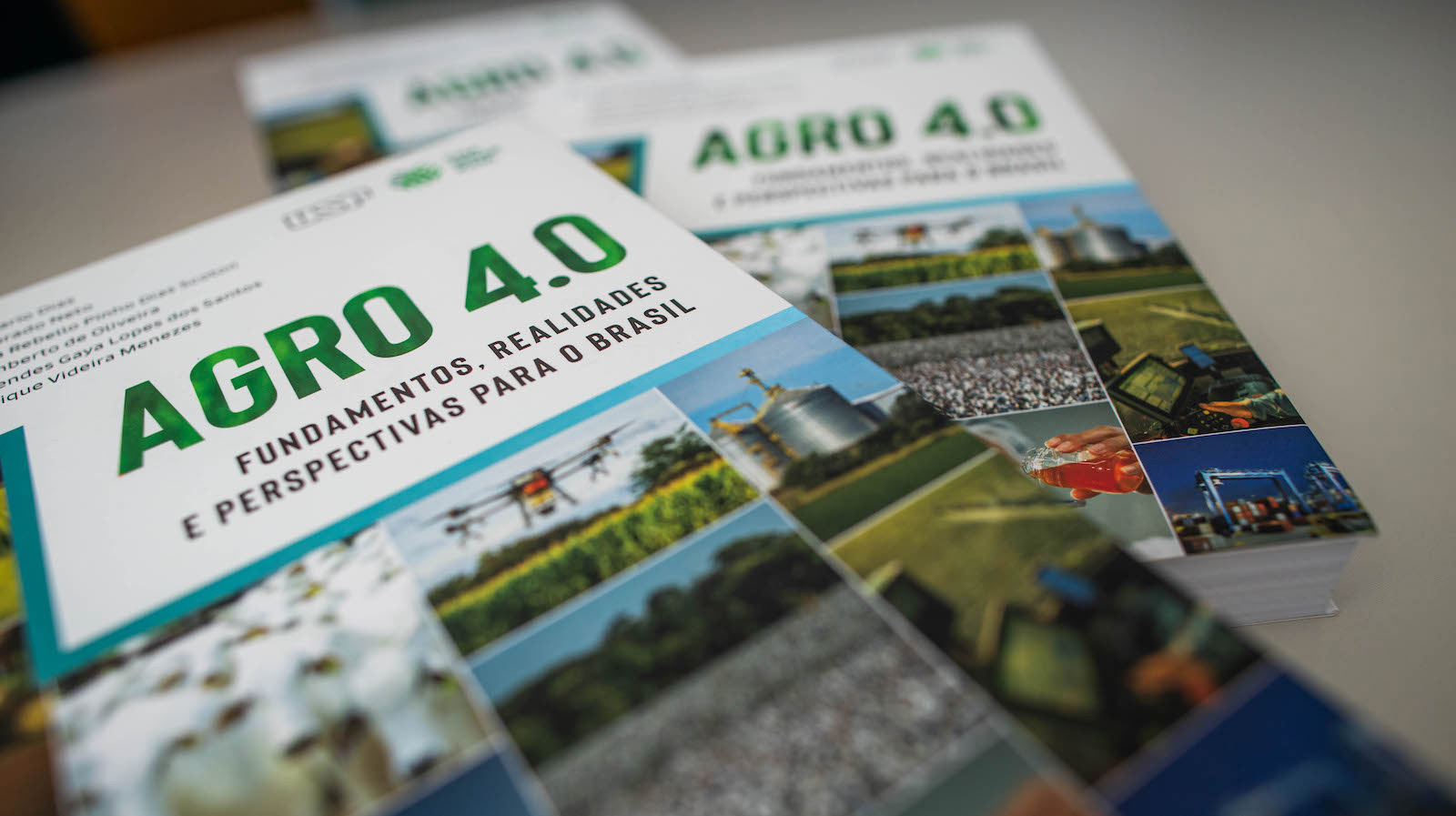 AGRO 4.0 - Fundamentos, realidades e perspectivas para o Brasil
