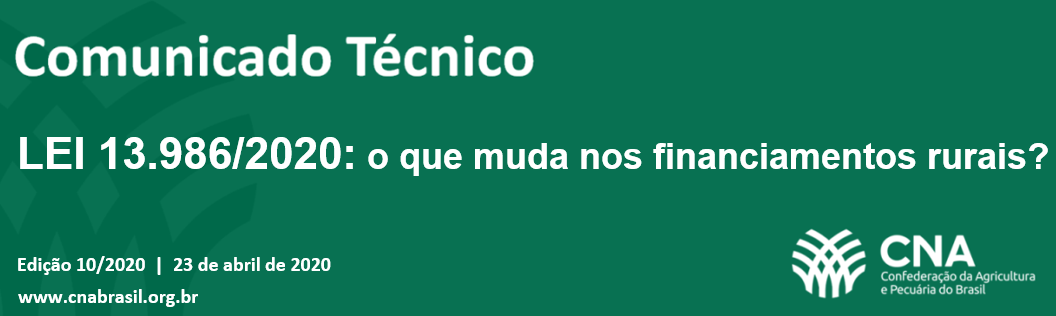 Lei 13.986/2020, conversão da MP do Agro