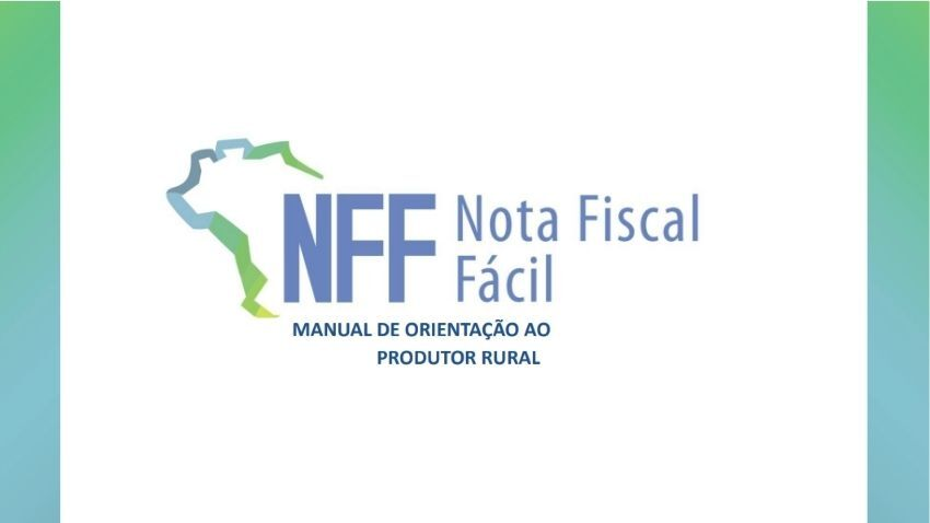 Nota Fiscal Fácil - Manual de Orientação ao Produtor Rural
