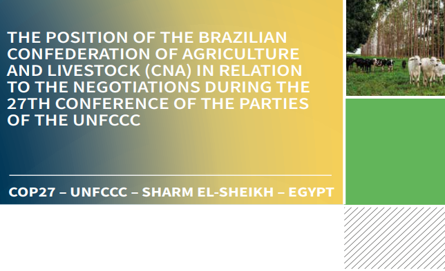The Position of the Brazilian Confederation of Agriculture and Livestock (CNA)